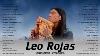 Leo Rojas Greatest Hits Full Album 2020 Best Of Pan Flute Leo Rojas Sus Exitos 2020