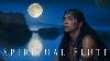 Spiritual Harmonies Native American Flute And Shamanic Drums For Earth Meditation And Connection
