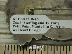 Vtg Old Pawn ZUNI STERLING Silver HEART TURQUOISE Petit Point MANTA PIN c. 1940's